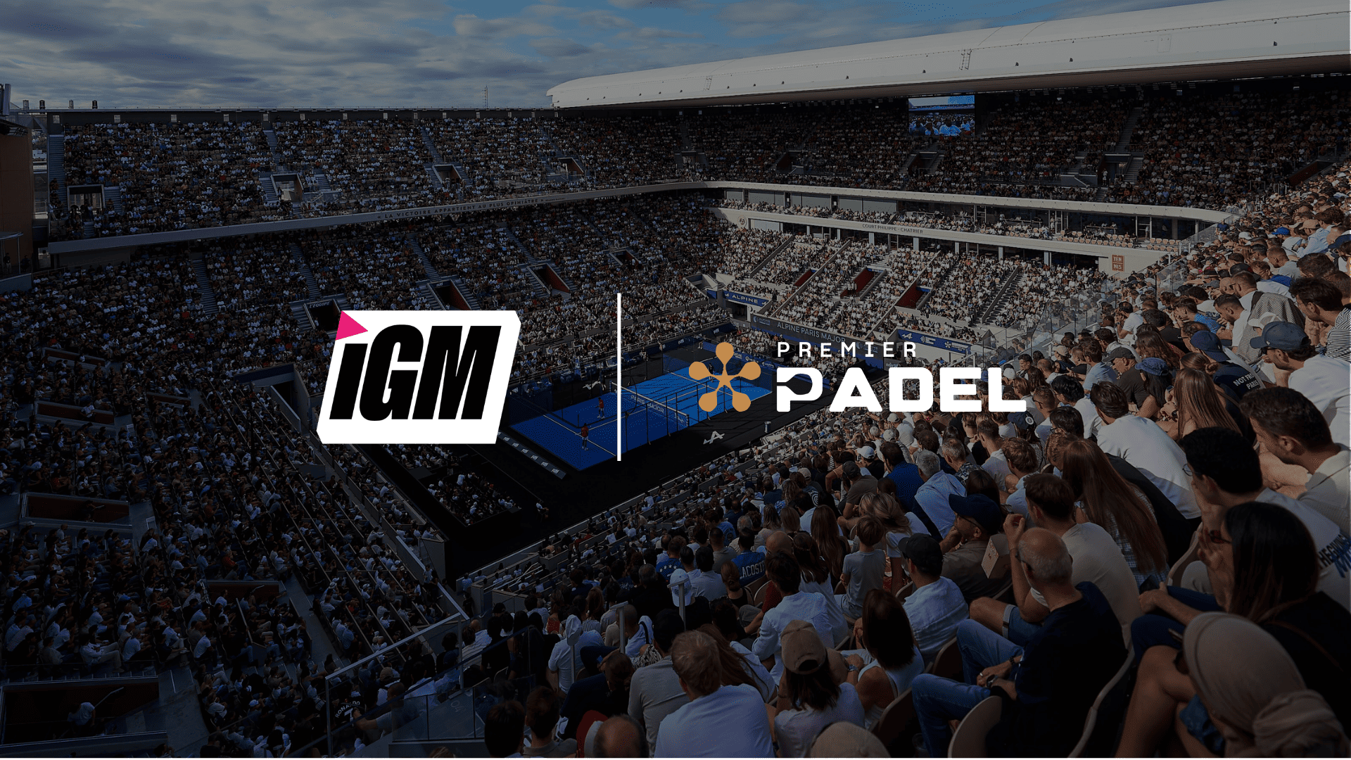 Premier Padel selects iGame Media as exclusive betting data and betting  streaming technology and distribution partner